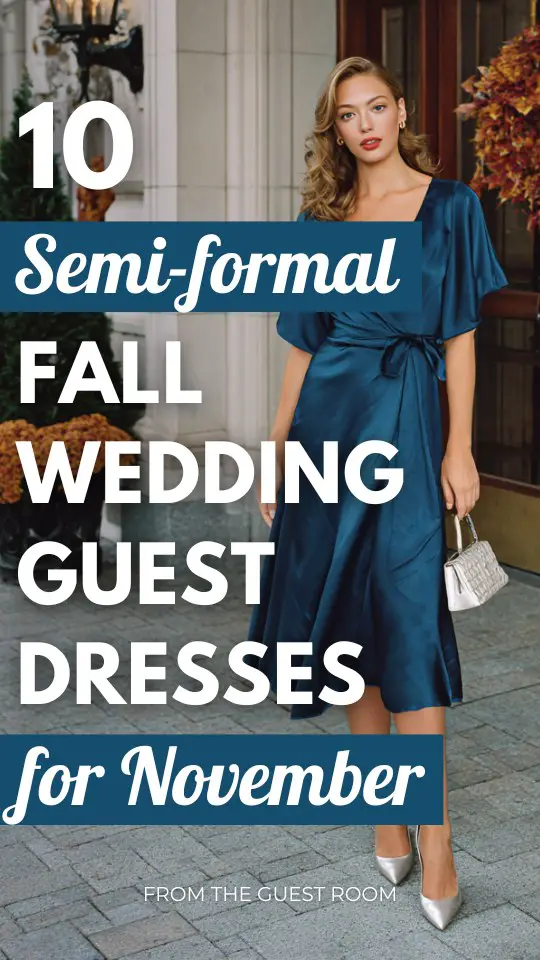 10 Semi Formal Wedding Guest Dresses Perfect for November Celebrations